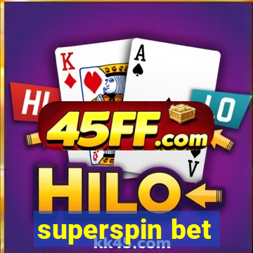 superspin bet